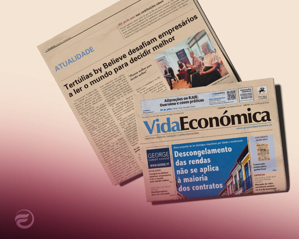 As Tertúlias by Believe voltam a ser notícia no semanárioVida Económica